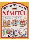 Angela Wilkes - Szólalj meg bátran németül