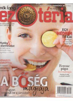 Izing Klára - Nők Lapja Ezotéria VIII. évf. 5. szám Izing Klára - Nők Lapja Ezotéria VIII. évf. 5. szám, Budapest 2015 antikvár könyv