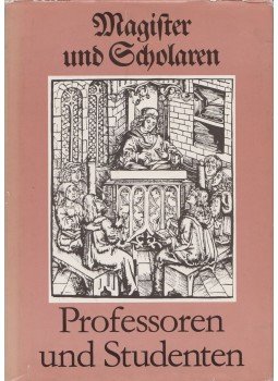 Günter Steiger - Professoren und Studenten und Hochschulen im Überblick, Leipzig 1981 antikvár könyv