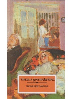 Kőrössi P. József - Vissza a gyermekekhez, Budapest 2002 antikvár könyv
