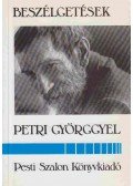 Petri György - Beszélgetések Petri Györggyel