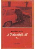 Erdős Virág - A trabantfejű nő