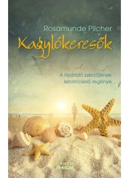 Rosamunde Pilcher - Kagylókeresők Rosamunde Pilcher - Kagylókeresők, Budapest 2018 antikvár könyv