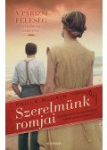 Paula McLain - Szerelmünk romjai - Hemingway és Martha Gellhorn szerelmének története