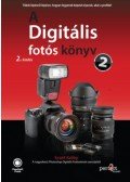 Scott Kelby - A Digitális fotós könyv 2. - 2. kiadás