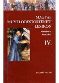 Kőszeghy Péter - Magyar Művelődéstörténeti Lexikon IV. - Középkor és kora újkor