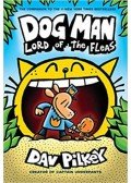 Dav Pilkey - Dog Man: Lord of the Fleas