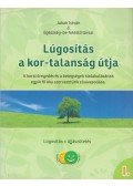 Jakab István - Lúgosítás a kor-talanság útja I.