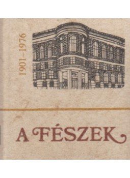 Demeter Imre, Galambos Tibor - A Fészek 1901-1976 (mini) Demeter Imre, Galambos Tibor - A Fészek 1901-1976 (mini), Budapest 1976 antikvár könyv