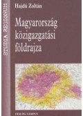 Hajdú Zoltán - Magyarország közigazgatási földrajza