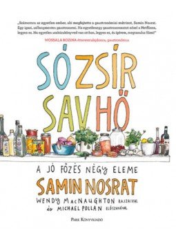 Samin Nosrat - Só, zsír, sav, hő - A jó főzés négy eleme, null 2018 antikvár könyv