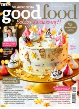 - Good Food VII.évfolyam 12. szám - 2018. december - Világkonyha - Good Food VII.évfolyam 12. szám - 2018. december - Világkonyha, null 2018 antikvár könyv