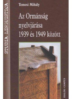 Temesi Mihály - Az Ormánság nyelvjárása 1939 és 1949 között Temesi Mihály - Az Ormánság nyelvjárása 1939 és 1949 között, Pécs 2002 antikvár könyv