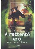 C.S. Lewis - A rettentő erő