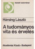 Hársing László - A tudományos vita és érvelés