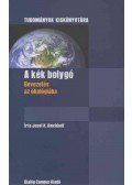Prof. Dr. Josef H. Reichholf - A kék bolygó