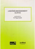 Dr. Papp László - A minőségmenedzsment alapjai (dedikált)