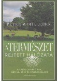 Peter Wohlleben - A természet rejtett hálózata