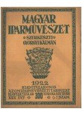 Györgyi Kálmán - Magyar Iparművészet XXV. évf. 5-7 szám