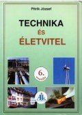 Pitrik József - Technika és életvitel 6. osztály