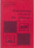 Hrabovszki Pálné dr.,Valeth Magdolna - Gazdasági növény- és állattan