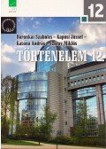 Dr. Boronkai Szabolcs,Kaposi József,Katona András,Száray Miklós - Történelem 12.
