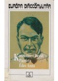 Kosztolányi Dezső - Pacsirta / Édes Anna