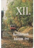 Sebes Gábor - XII.- Kerületünk három éve
