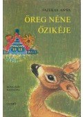 Fazekas Anna - Öreg néne őzikéje