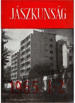 - Jászkunság 1965. 1-2. - Jászkunság 1965. 1-2., Szolnok 1970 antikvár könyv