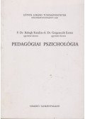 Dr. Balogh Katalin - S. Dr. Gergencsik Eszter - Pedagógiai pszichológia