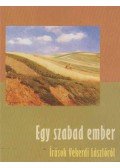 Olasz Sándor - Egy szabad ember