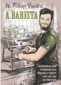 N. Fülöp Beáta - A Barista