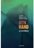 Ayn Rand - Az ősforrás