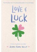 Jenna Evans Welch - Love & Luck - Szerencsés szerelem