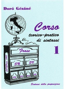 Doró Gézáné - Corso teorico-pratico di sintassi I., null 1998 antikvár könyv