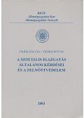 Fehér Zoltán,Temesi István - A szociális igazgatás általános kérdései és a felnőttvédelem