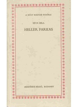 Sipos Béla - Heller Farkas Sipos Béla - Heller Farkas, Budapest 1990 antikvár könyv