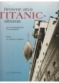 Dr. Robert D. Ballard,E. E. O'Donnell - Browne atya Titanic-albuma