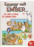Ezio Salvino - Egyszer volt, az ember... 1. - ...és lőn a Föld