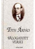 Tóth Árpád - Tóth Árpád válogatott versei