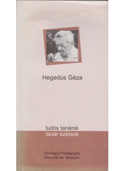 Kovács Lászlóné dr. Vermes Stefánia - Hegedüs Géza, Budapest 2002 antikvár könyv