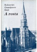 Kolozsvári Grandpierre Emil - A rosta
