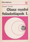 Kotzián Tamás - Olasz nyelvi feladatlapok I.