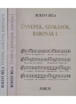 Burány Béla - Ünnepek, szokások, babonák I-II., Újvidék 2000 antikvár könyv