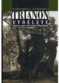 Szidiropulosz Archimédesz - Trianon utóélete - Válogatás a magyar nyelvű irodalom bibliográfiájából 1920-2000
