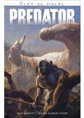 Dan Abnett, Brien Albert Thies - Predator:Élet és Halál (képregény)