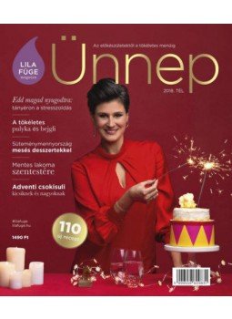  - Lila Füge magazin - 2018 tél - Ünnep, null 2018 antikvár könyv