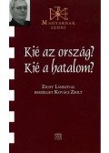 Kovács Zsolt - Kié az ország? Kié a hatalom?
