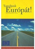 Blahó András - Tanuljunk Európát!